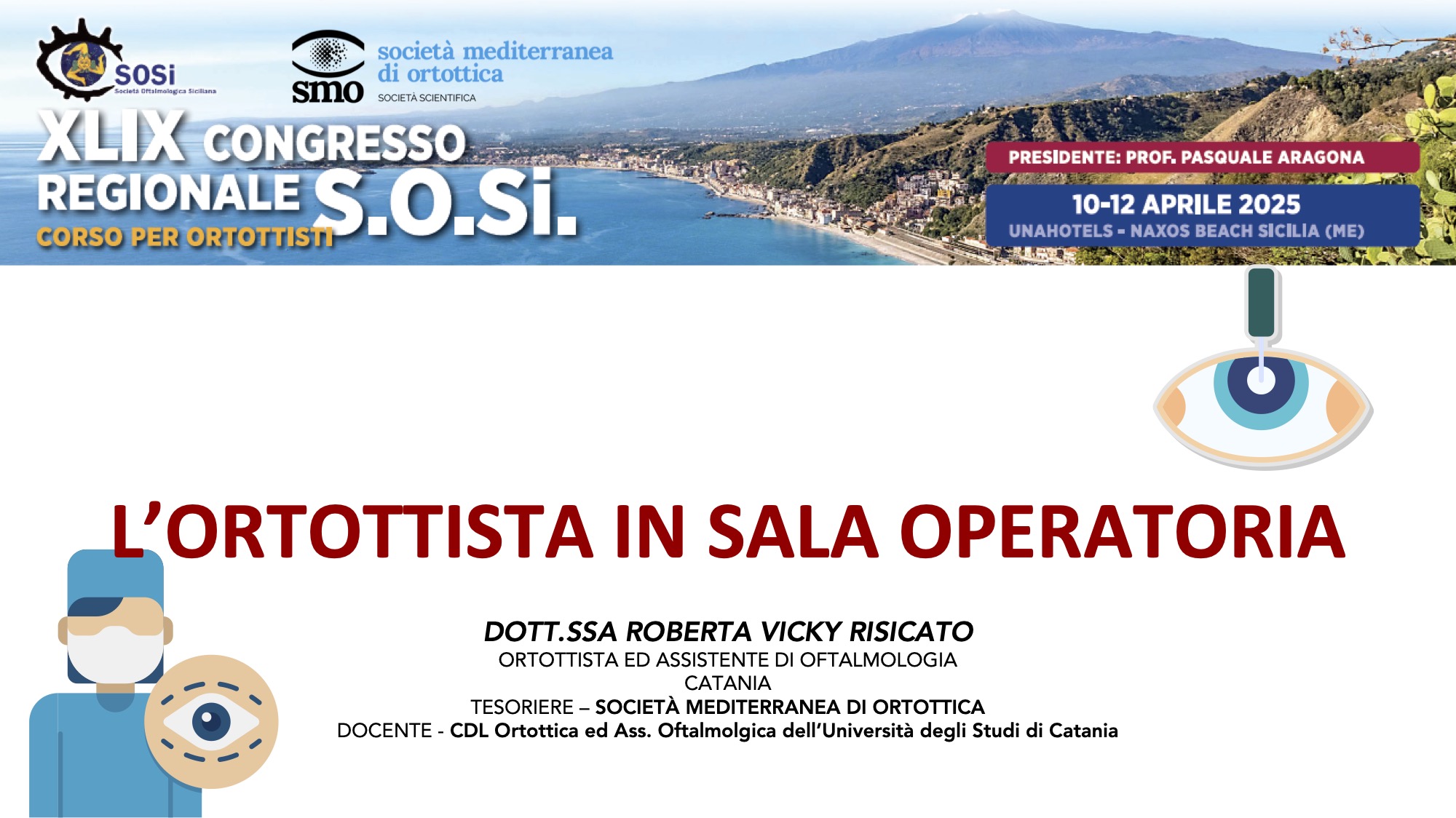L’ortottista in sala operatoria