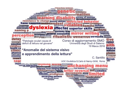 Anomalie del sistema visivo ed apprendimento della lettura