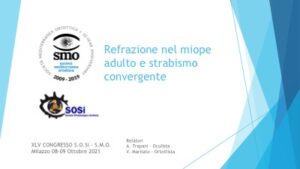 Refrazione nel miope adulto e strabismo convergente