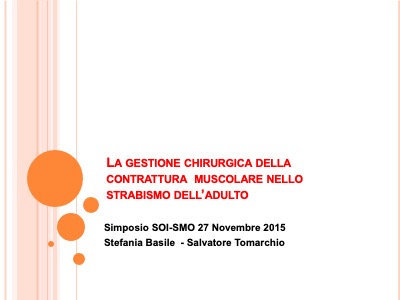 La gestione chirurgica della contrattura muscolare nello strabismo dell’adulto
